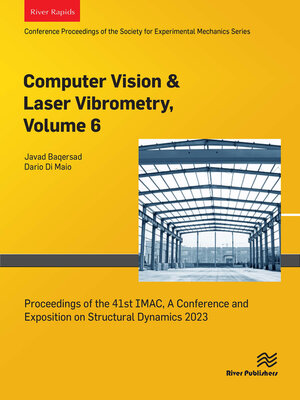 cover image of Computer Vision & Laser Vibrometry, Volume 6